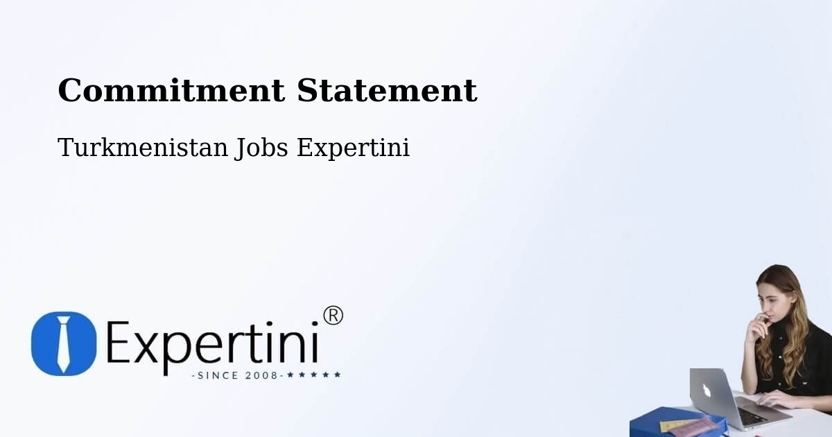 Corporate Commitment – Kaka - Turkmenistan Jobs Expertini